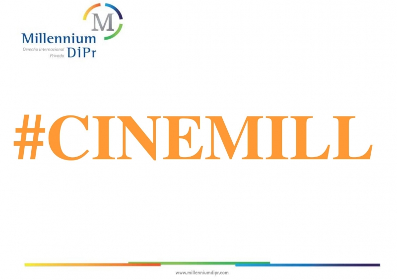 #Cinemill Una mirada diferente al cine y al Derecho