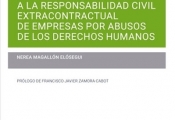 Novedad editorial: La ley aplicable a la responsabilidad civil extracontractual de empresas por abusos de los Derechos Humanos